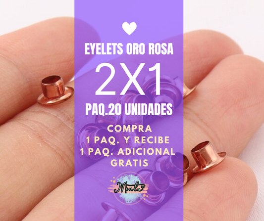 2x1 Eyelet Oro Rosa Paquete 20 Unidades